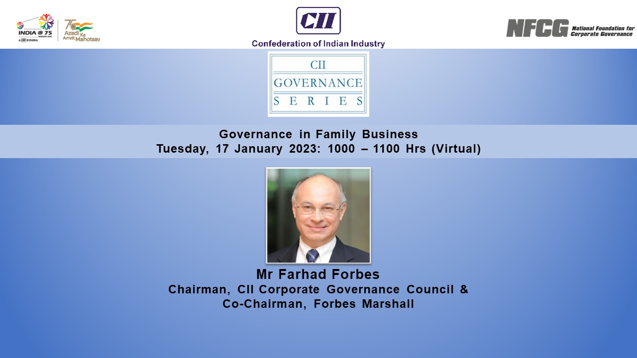Session with Mr Farhad Forbes, Chairman, CII Corporate Governance Council & Co-Chairman, Forbes Marshall